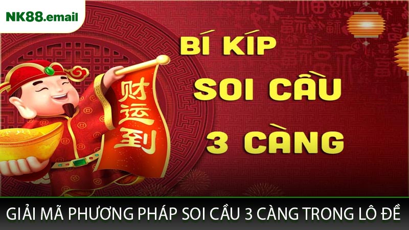 Giải Mã Phương Pháp Soi Cầu 3 Càng Trong Lô Đề